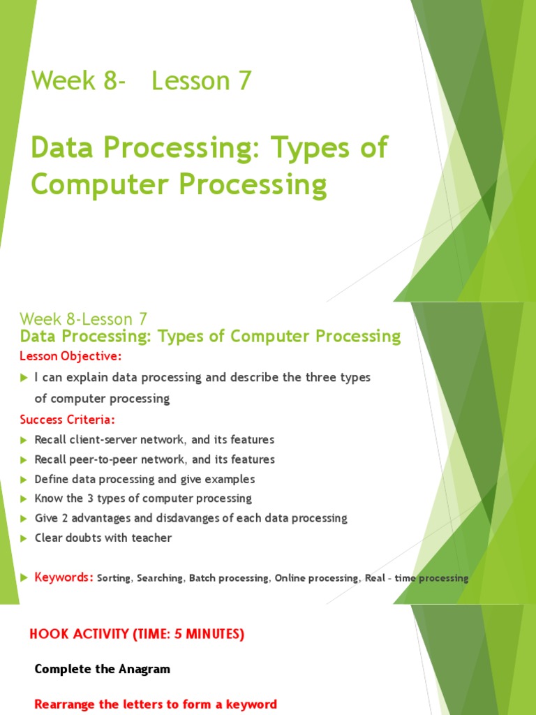 Lesson 7 Data Processing Types of Computer Processing | PDF