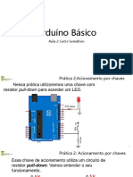 Arduino Básico Aula 2: Led e Semáforo Acionamento por Chaves