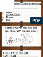 Let's Have A Review! Define The Following Words! 1. Music 2. Disco 3. African Music 4. Reggae 5. Son