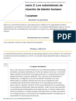 Examen - (AAB01) Cuestionario 2 - Los Subsistemas de Provisión y Organización de Talento Humano