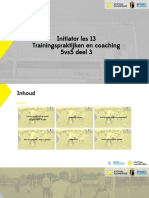 13 - Trainingspraktijken en Coaching 5v5 Deel 3