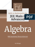 S K Goyal - Skills in Mathematics Algebra for IIT JEE Main and Advanced Arihant Dr. S K Goyal-Arihant Goyel Trishna Pearson (2022).pdf