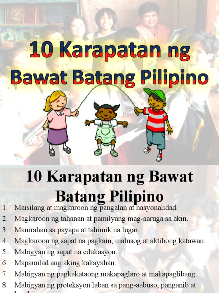 Karapatan NG Bawat Batang Pilipino | PDF