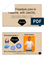 From Freestyle Jobs To Pipeline With Jobdsl PDF