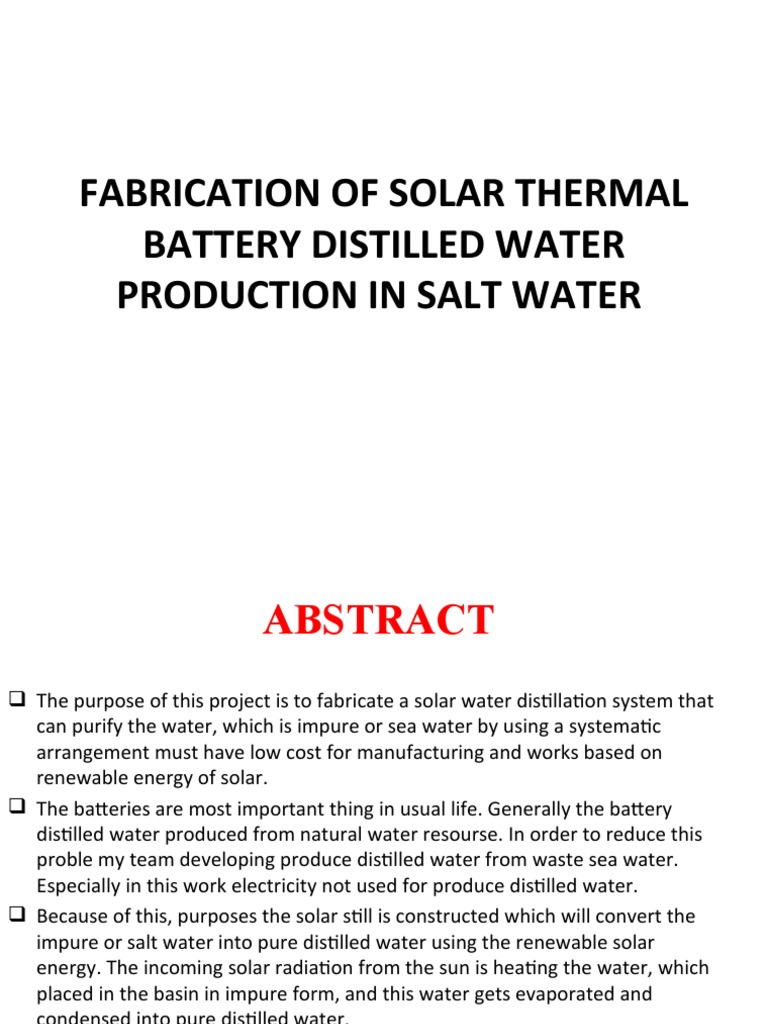 FABRICATION OF SOLAR THERMAL BATTERY WATER DISTILLATION IN SALT WATER ...
