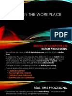 ICT USE IN THE WORKPLACE: Batch, Real-Time and Online Processing