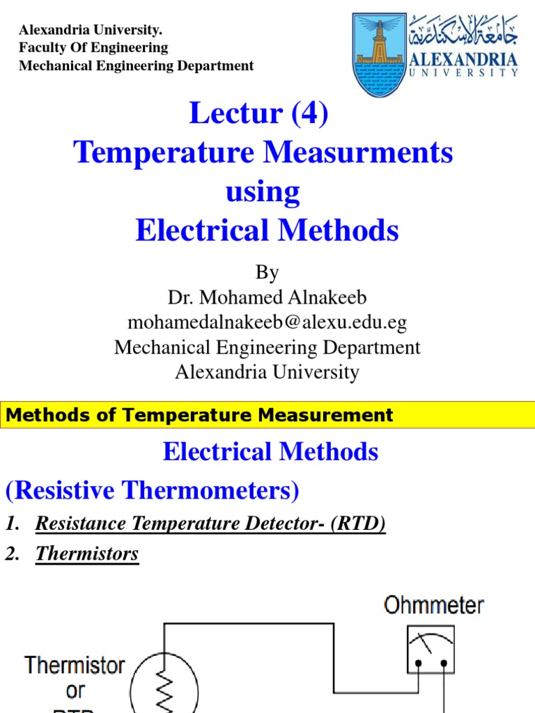Temperature Measurements Using Electrical Methods A Comparison of