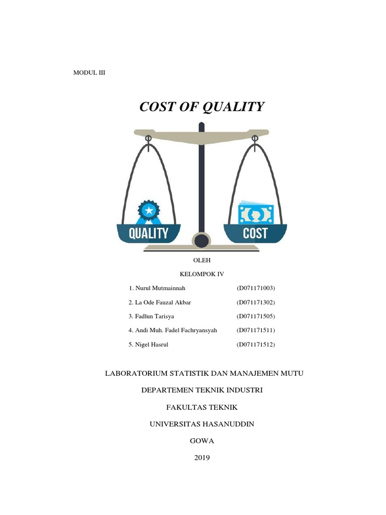 Quality Control and Cost Analysis A Case Study of Cost of Quality