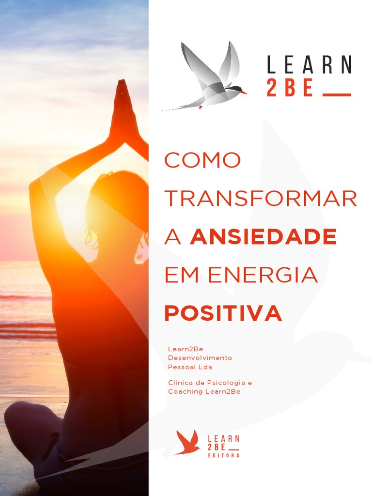 Como Transformar A Ansiedade em Energia Positiva | PDF | Ansiedade ...