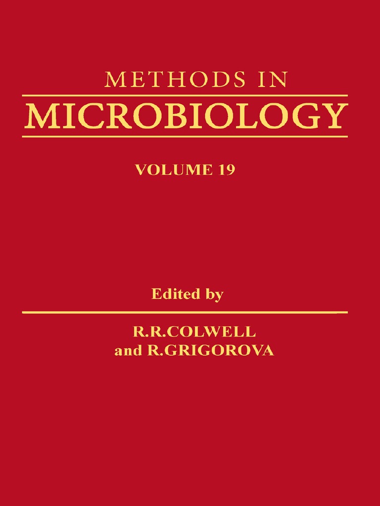 (Methods in Microbiology 19) R.R. Colwell and R. Grigorova (Eds ...
