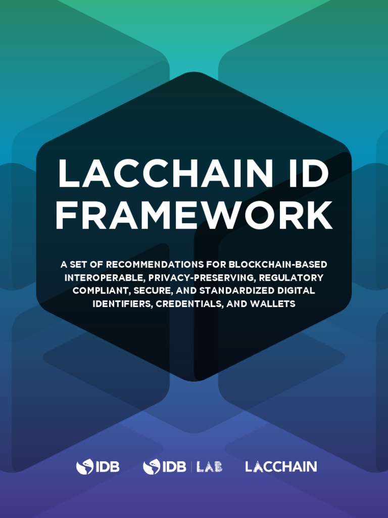 LACChain ID Framework for Digital Identity | PDF | Public Key ...