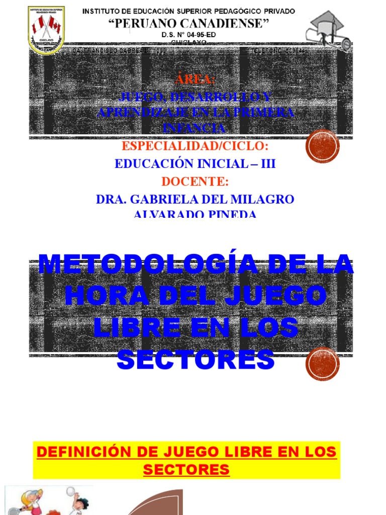 Metodología de La Hora Del Juego Libre en Los Sectores | PDF