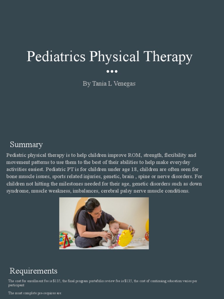 Pediatric Physical Therapy Overview | PDF | Physical Therapy | Diseases ...