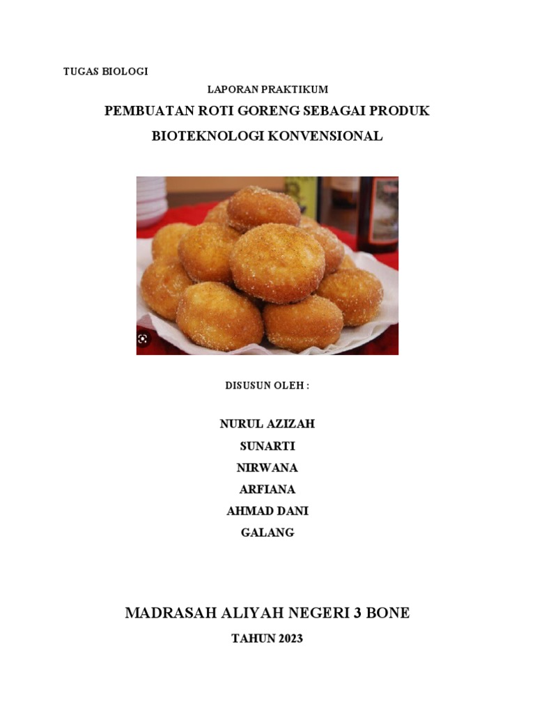 Laporan Praktikum Pembuatan Roti Goreng | PDF
