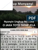 Ungkup 116a - O Jaka Toto Tatap Jela