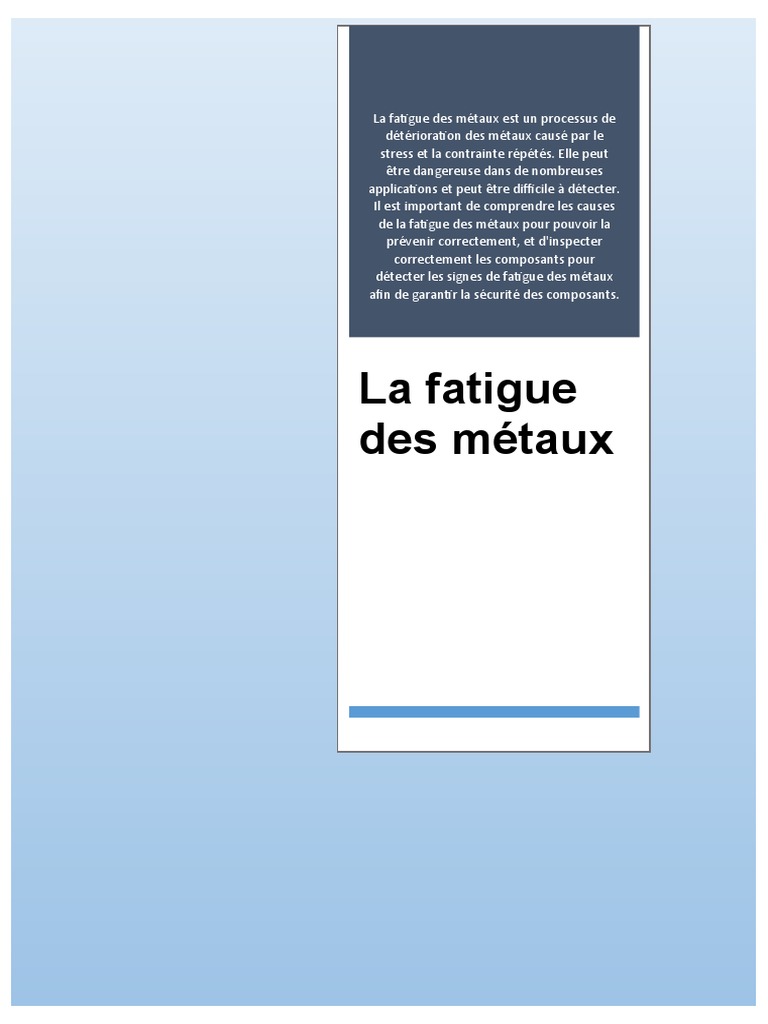 Comprendre la fatigue des métaux | PDF | Fatigue (matériau) | Métaux