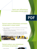 Factorii Externi Care Influenteaza Activitatea Intreprinderii