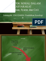 A. Pengertian, Ciri, Dan Syarat Kelompok Sosial