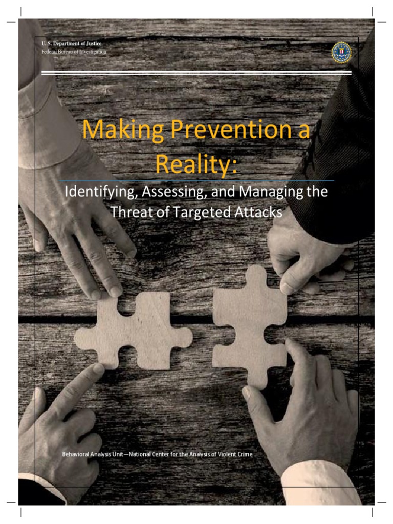 Making prevention a reality identifying assessing and managing the