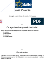 Brasil Colônia - A Formação Dos Territórios Da América Portuguesa