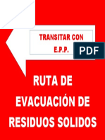 Transitar Con E.P.P.: Ruta de Evacuación de Residuos Solidos