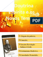 A Doutrina Espírita e Os Novos Tempos