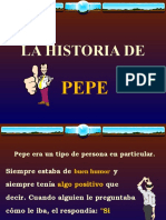 La historia de Pepe y su actitud positiva