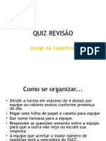 QUIZ REVISÃO Design Superficie 2017-2 4