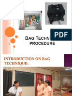 Bag Technique