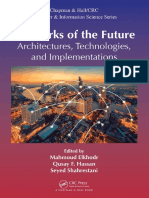 Networks Future Architectures Technologies Implementations