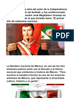 Esta Bandera Fue Obra Del Autor de La Independencia Mexicana Agustín de Iturbide