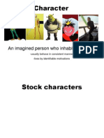 Character: An Imagined Person Who Inhabits A Story