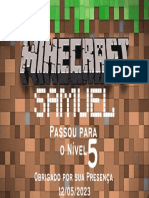 Samuel: Passou para o Nível