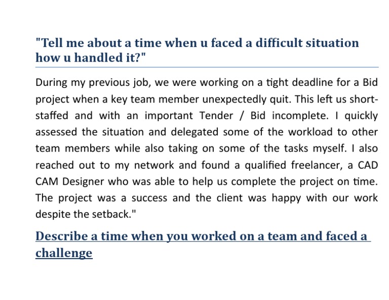 Tell Me About A Time When U Faced A Difficult