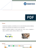 Abril - Aula 5, 2023 - Metais, Polímeros, Vidros, Cerâmicas, Compósitos e Avançados