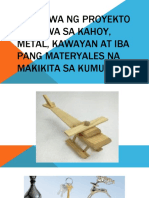 EPP 5 Q4 WEEK 1 LESSON 2 Paggawa NG Proyekto Na Gawa Sa Kahoy, Metal, Kawayan at Iba Pang Materyales Na Makikita Sa Kumunidad.