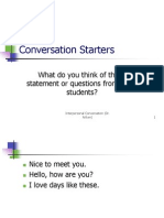 Conversation Starters: What Do You Think of These Statement or Questions From Other Students?