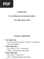 Compression For Sending and Storing Information: Text, Audio, Images, Videos