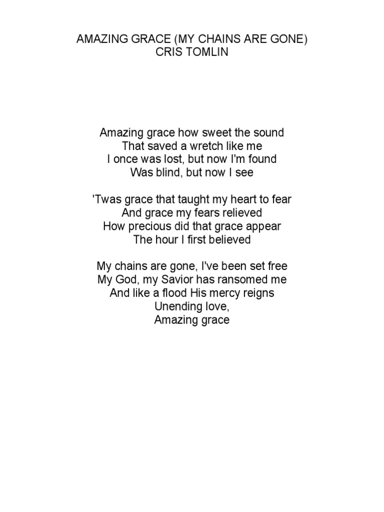 Words To Amazing Grace My Chains Are Gone