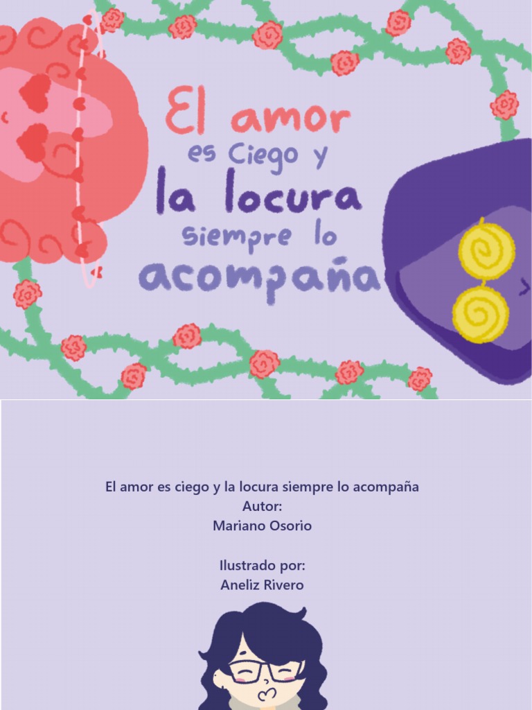 El Amor Es Ciego y La Locura Siempre Lo Acompaña - Ilustrado Por Aneliz ...