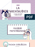 La TUBERCULOSIS