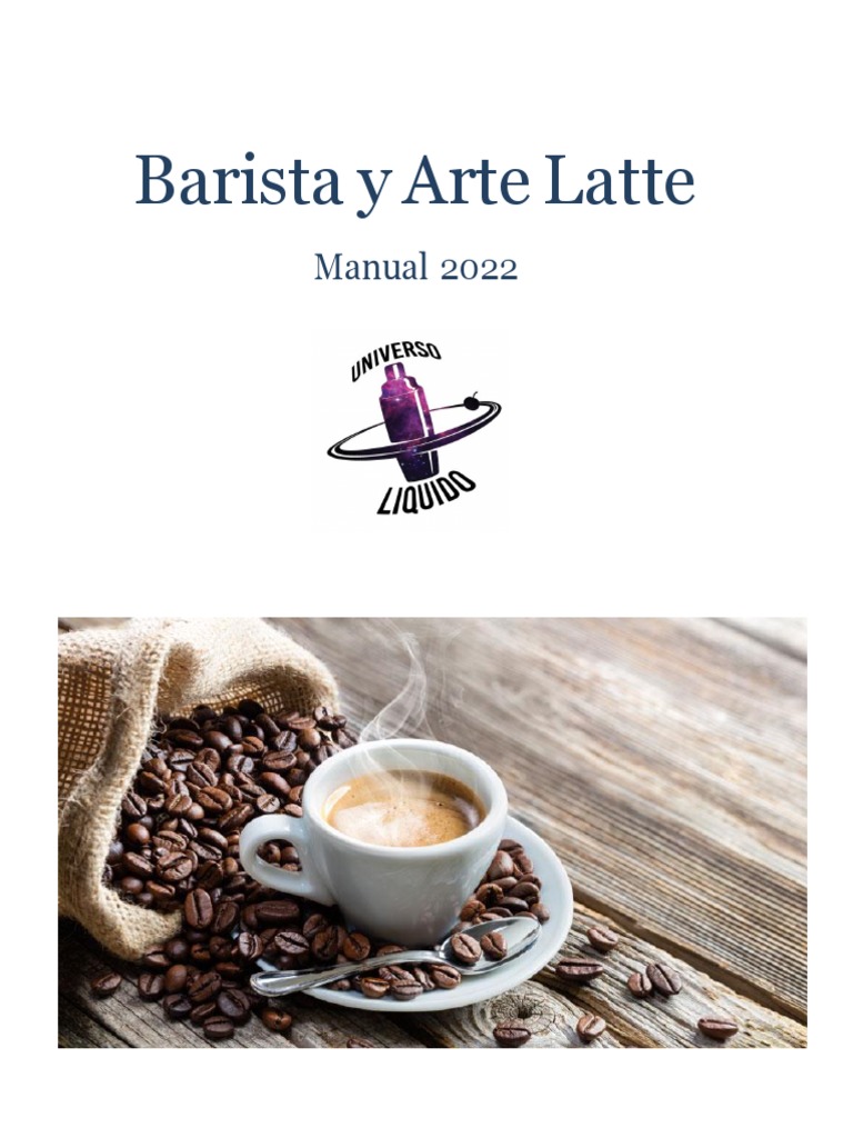 Manual de Barista y Arte Latte 2022 | PDF