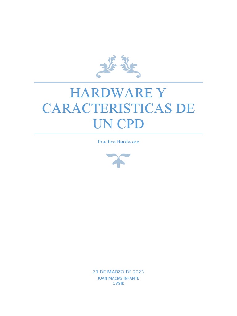 2.- Práctica1.-Hardware y características de un CPD (1) | PDF | Red de ...