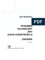 Igor Rydzanicz - Rysunek Techniczny Jako Zapis Konstrukcji ZADANIA