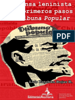La Prensa Leninista y Los Primeros Pasos de Tribuna Popular