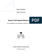 Games That Speak Without Words - An Investigation Into Seamless Tutorials in Videogames - Zans Gurskis