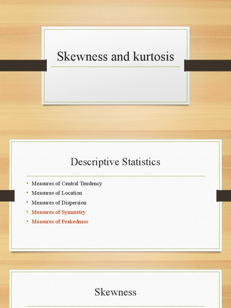 Understanding Skewness and Kurtosis | PDF | Skewness | Statistical Models