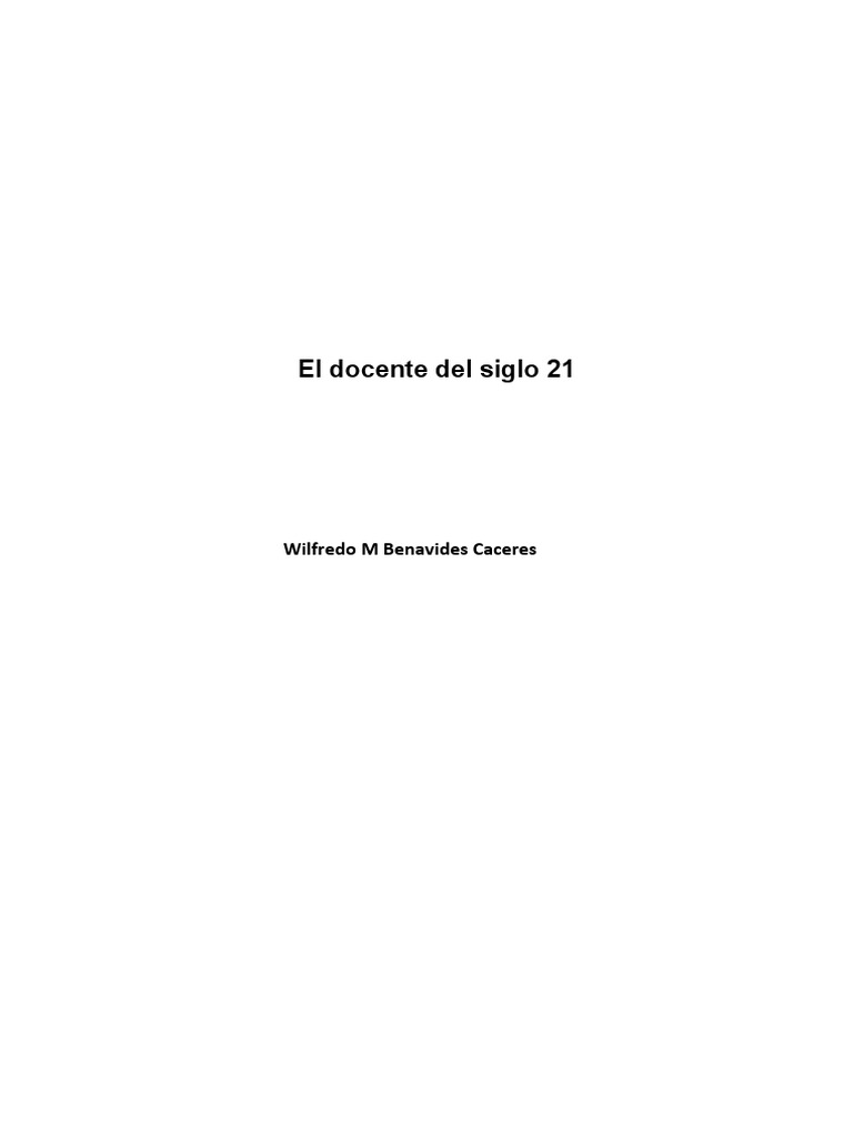 El Docente del Siglo XXI: Retos y Cambios | PDF | Enseñando | Maestros