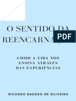 O sentido da reencarnação: como as experiências de vida nos ensinam