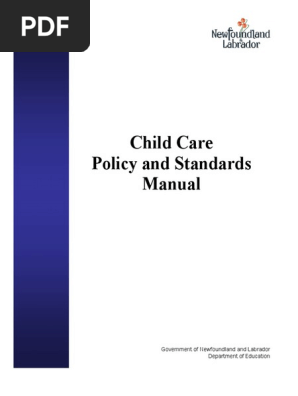 Child Care Policy and Standards Manual Full Document3.0